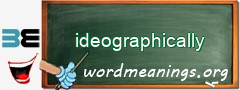 WordMeaning blackboard for ideographically